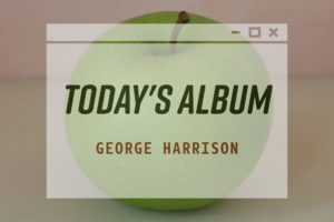 【今日の出来事】ジョージ・ハリスンの誕生日、そして…アルバム「慈愛の輝き」の日本盤が発売（1979年2月25日）