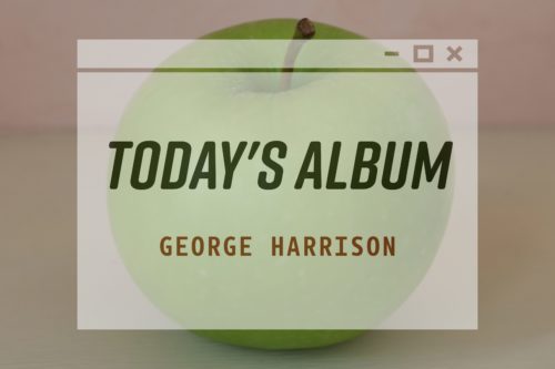 【今日の出来事】ジョージ・ハリスンの誕生日、そして…アルバム「慈愛の輝き」の日本盤が発売（1979年2月25日）